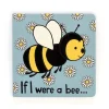 If I Were A Bee Board Book