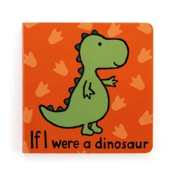 If I Were A Dinosaur Board Book