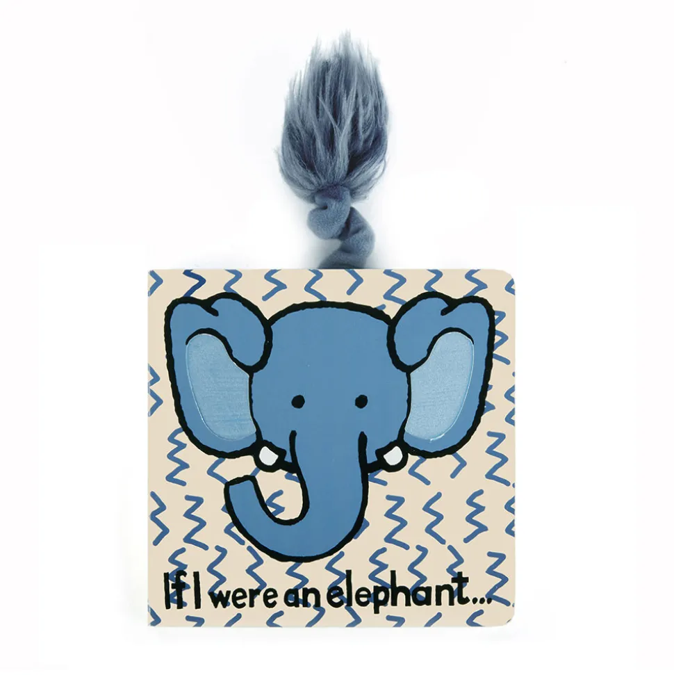 If I Were An Elephant Board Book